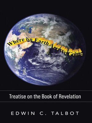 cover image of Where on earth are we going